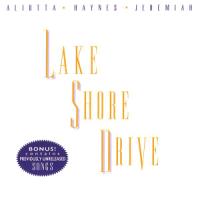 Lake Shore Drive - Aliotta, Haynes, Jeremiah - 1971