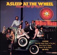 Keepin' Me Up Nights - Asleep At The Wheel - 1990