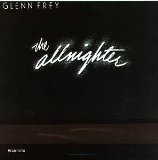 The Allnighter - Glenn Frey - 1984