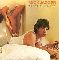 She's The Boss - Mick Jagger - 1985